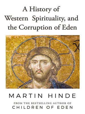 cover image of A History of Western Spirituality, and the Corruption of Eden